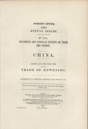 Diplomatic and Consular Reports on Trade and Finance. China. Report for the Year 1889 on the Trade of Kewkiang. Foreign Office 1890 Annual Series No. 704.