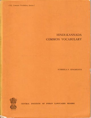 Stock ID #143123 Hindi-Kannada Common Vocabulary. SUSHEELA P. UPADHYAYA