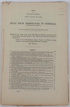 Road From Bibbenluke to Bombala...Copies of all Correspondence, Papers, Reports, and Minutes having reference to the surveyed road...