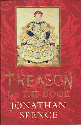Stock ID #143471 Treason by the Book. JONATHAN D. SPENCE