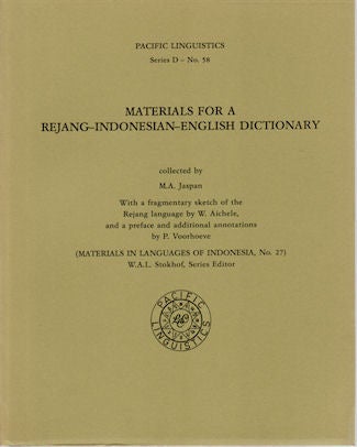 Stock ID #143609 Materials for a Rejang-Indonesian-English Dictionary. With a fragmentary sketch of the Rejang language by W. Aichele, and a preface and additional annotations by P. Voorhoeve. M. A. JASPAN.