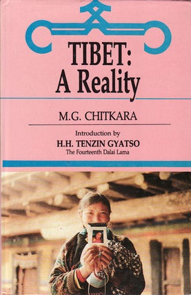 Stock ID #148233 Tibet: A Reality. M. G. CHITKARA