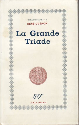 Stock ID #148420 La Grande Triade. RENÉ GUÉNON