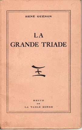 Stock ID #148440 La Grande Triade. RENÉ GUÉNON