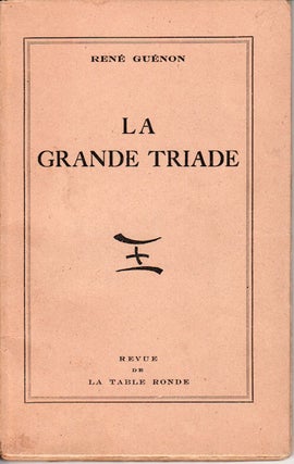 Stock ID #148440 La Grande Triade. RENÉ GUÉNON