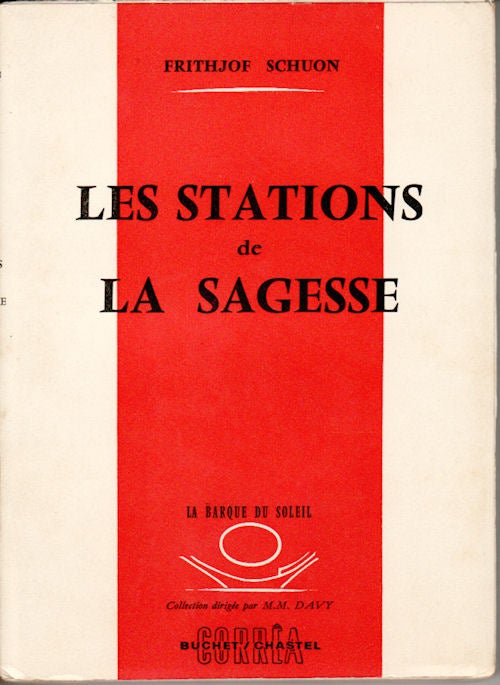 Stock ID #148478 Les Stations de la Sagesse. FRITHJOF SCHUON.