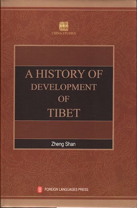 Stock ID #148757 A History of the Development of Tibet. ZHENG SHAN