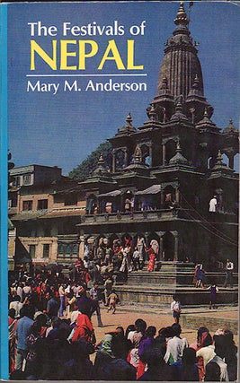Stock ID #148837 The Festivals of Nepal. MARY M. ANDERSON
