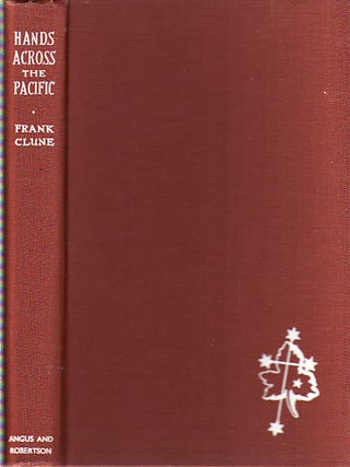 Stock ID #149065 Hands Across the Pacific. A Voyage of Discovery From Australia to the Hawaiian...