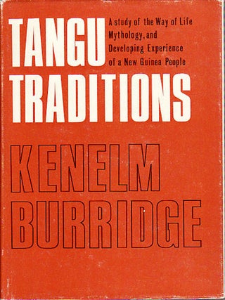 Stock ID #149472 Tangu Traditions. A Study of the Way of Life Mythology, and Developing...