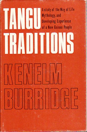 Stock ID #149472 Tangu Traditions. A Study of the Way of Life Mythology, and Developing...