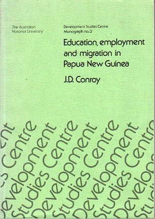 Stock ID #149473 Education, Employment and Migration in Papua New Guinea. J. D CONROY