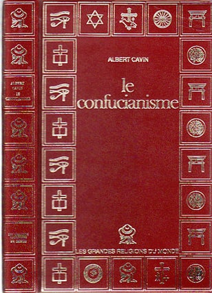 Stock ID #149869 Le Confucianisme. ALBERT CAVIN
