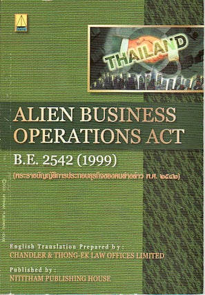Stock ID #149967 Alien Business Operations Act B.E. 2542 (1999). CHANDLER, THONG-EK LAW OFFICES...