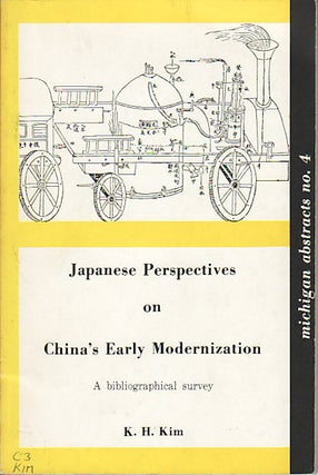 Stock ID #150080 Japanese Perspectives on China's Early Modernization. A Bibliographical Survey....