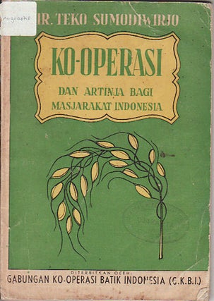 Stock ID #150384 Ko-operasi dan Artinja Bagi Masjarakat Indonesia. T. SUMODIWIRJO