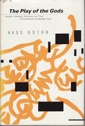 Stock ID #150558 The Play of the Gods. Locality, Ideology, Structure, and Time in the...