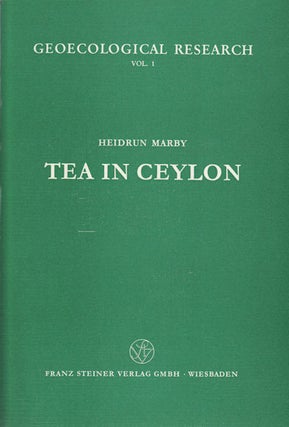 Stock ID #150710 Tea in Ceylon. An Attempt at a Regional and Temporal Differentiation of the Tea...