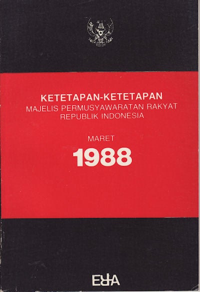 Stock ID #150712 Ketetapan-Ketetapan Majelis Permusyawaratan Rakyat Republik Indonesia Maret 1988. MAJELIS PERMUSYAWARATAN RAKYAT INDONESIA.