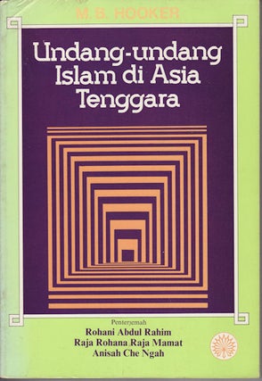Stock ID #150761 Undang-undang Islam di Asia Tenggara. M. B. HOOKER