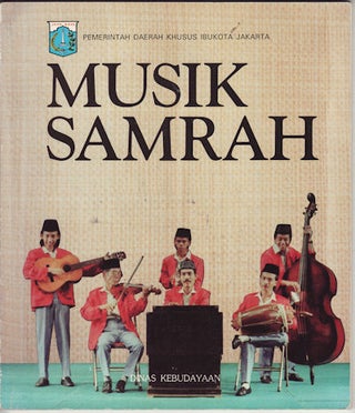 Stock ID #150856 Musik Samrah. Proyek Pelestarian Dan Pengembangan Kesenian Tradisional...