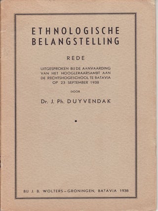 Stock ID #150863 Ethnologische Belangstelling. Rede Uitgespoken Bij De Aanvaarding Van Het...