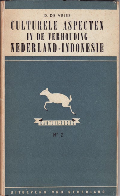 Stock ID #150864 Culturele Aspecten In De Verhouding Nederland - Indonesie. D. DE VRIES.