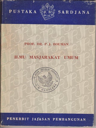 Stock ID #151221 Ilmu Masjarakat Umum. P. J. DR BOUMAN