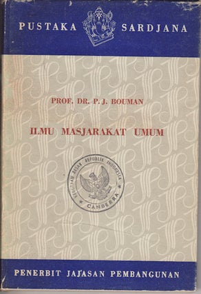 Stock ID #151221 Ilmu Masjarakat Umum. P. J. DR BOUMAN