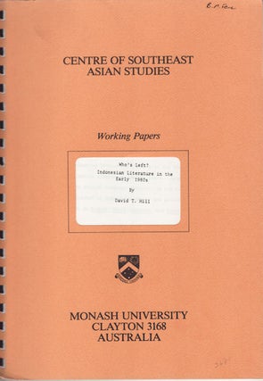 Stock ID #151264 Who's Left? Indonesian Literature in the Early 1980s. Working...