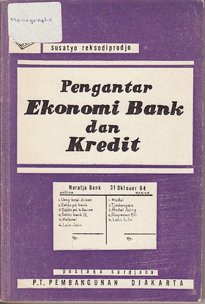 Stock ID #151285 Pengantar Ekonomi Bank dan Kredit. S. DR REKSODIPRODJO.