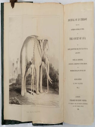 Journal of an Embassy from the Governor General of India to the Court of Ava. With an appendix, Containing a Description of Fossil Remains, by Professor Buckland and Mr. Clift.