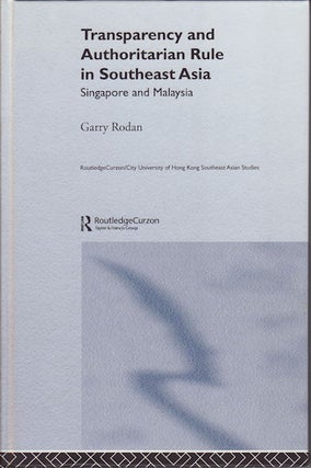 Stock ID #153241 Transparency and Authoritarian Rule in Southeast Asia. Singapore and...