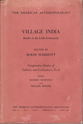 Stock ID #153380 Village India. Studies in the Little Community. MCKIM MARRIOTT