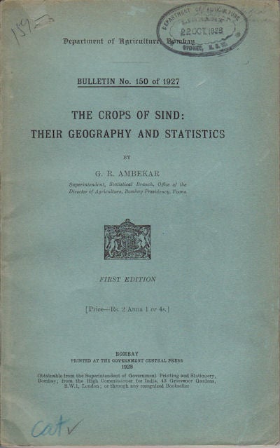 Stock ID #153731 The Crops of Sind: Their Geography and Statistics. G. R. AMBEKAR.