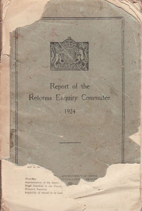Stock ID #153837 Report of the Reforms Enquiry Committee 1924. SIR ALEXANDER MUDDIMAN