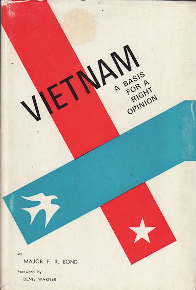Stock ID #153850 Vietnam - A Basis for a Right Opinion. F. R. BOND.