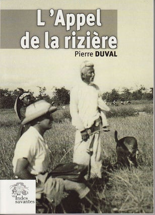 Stock ID #153994 L'Appel de la Rizière. (Tiếng Go̥i Ruô̥ng). PIERRE DUVAL
