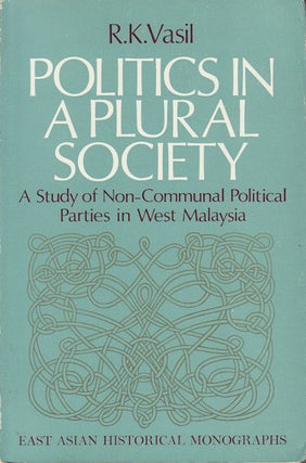 Stock ID #154191 Politics in a Plural Society. A Study of Non-Communal Political Parties in West...