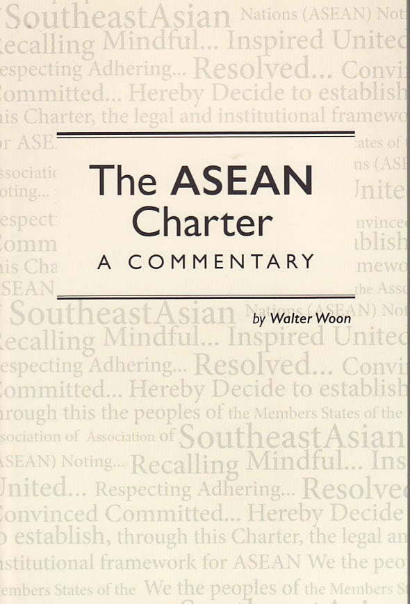 Stock ID #154209 The ASEAN Charter. WALTER WOON.
