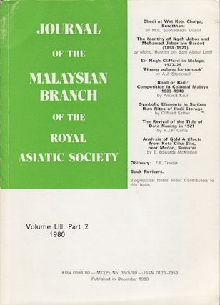 Stock ID #154308 Journal of the Malaysian Branch, Royal Asiatic Society. Volume LIII, Part 2,...