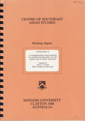 Stock ID #154312 A Comprehensive Bibliography of Literature Relating to the Orang Asli of West...