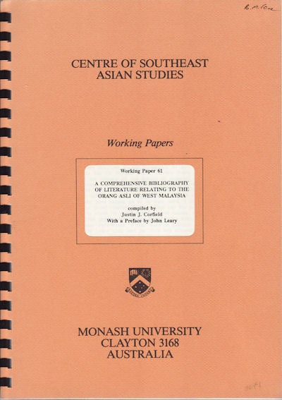 Stock ID #154312 A Comprehensive Bibliography of Literature Relating to the Orang Asli of West Malaysia. JUSTIN J. CORFIELD.