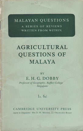 Stock ID #154470 Agricultural Questions of Malaya. E. H. G. DOBBY