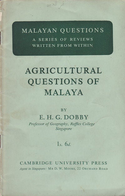 Stock ID #154470 Agricultural Questions of Malaya. E. H. G. DOBBY.