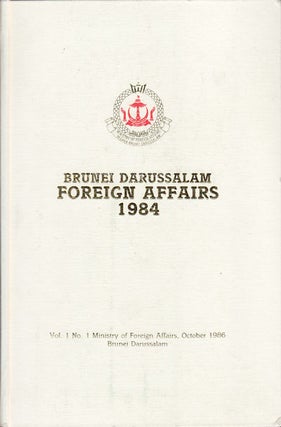 Stock ID #154471 Brunei Darussalam. Foreign Affairs 1984. AWANG HAJI AHMAD GHAZALI BIN HAJI TANGAH