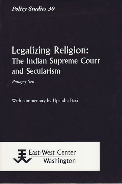 Stock ID #154534 Legalizing Religion. The Indian Supreme Court and Secularism. RONOJOY SEN.