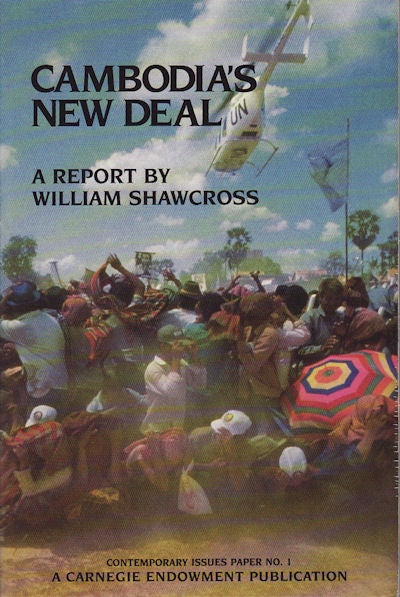 Stock ID #154619 Cambodia's New Deal. Beyond the Election. WILLIAM SHAWCROSS.