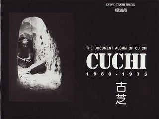 Stock ID #154643 The Document Album of Cu Chi 1960-1975. DUONG THANH PHONG