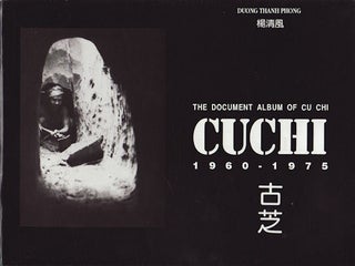 Stock ID #154643 The Document Album of Cu Chi 1960-1975. DUONG THANH PHONG